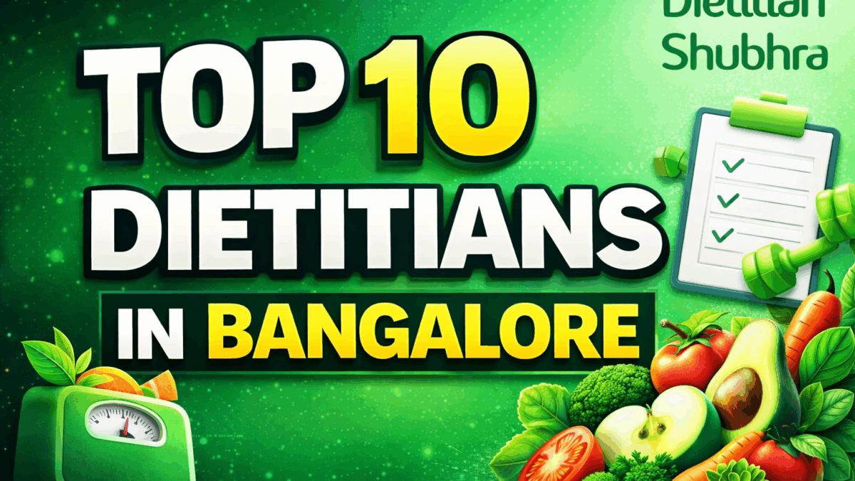 Top 10 dietitians in Bangalore