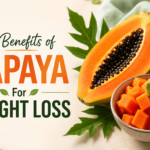 Top Benefits of Papaya For Weight Loss