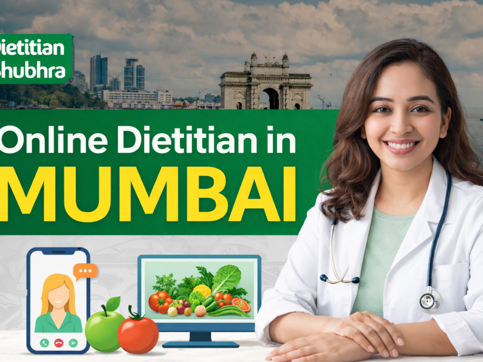 Online Dietitian in Mumbai