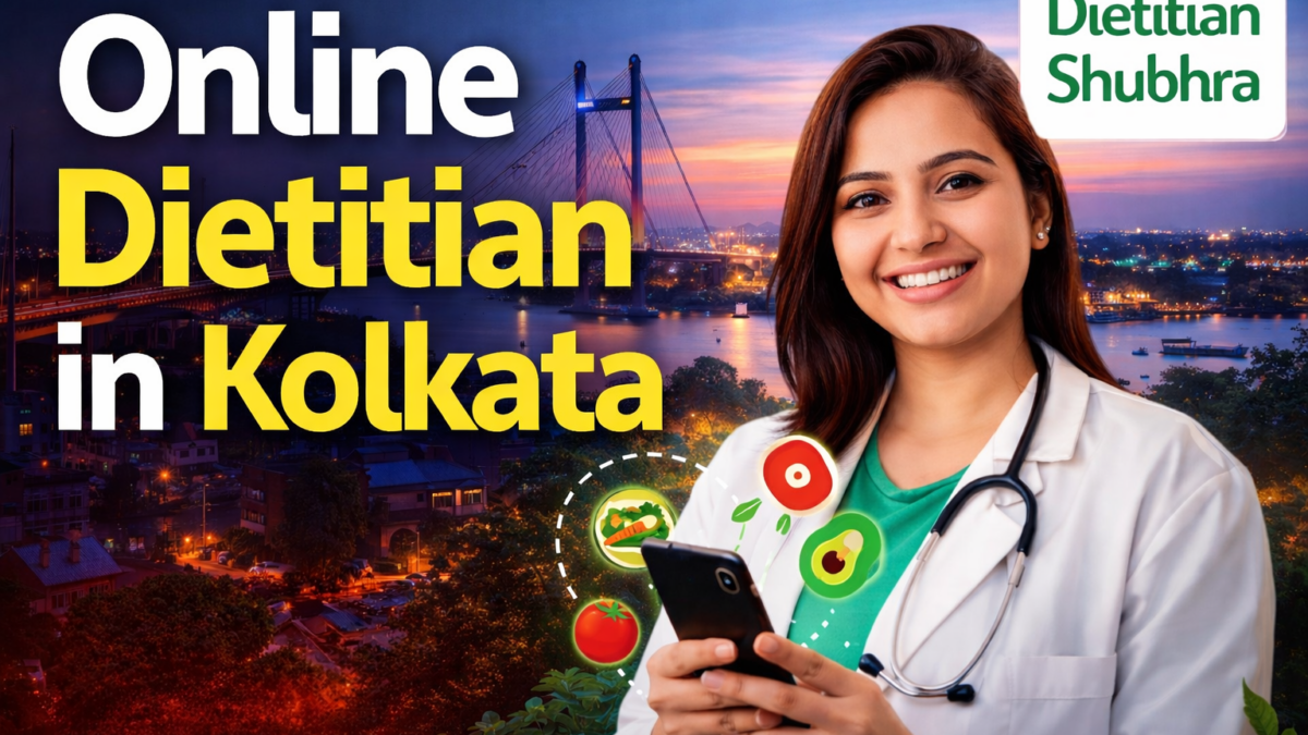 Online Dietitian in Kolkata