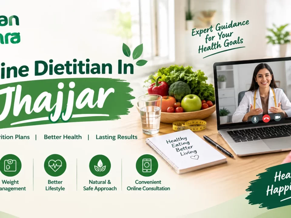 Online Dietitian In Jhajjar