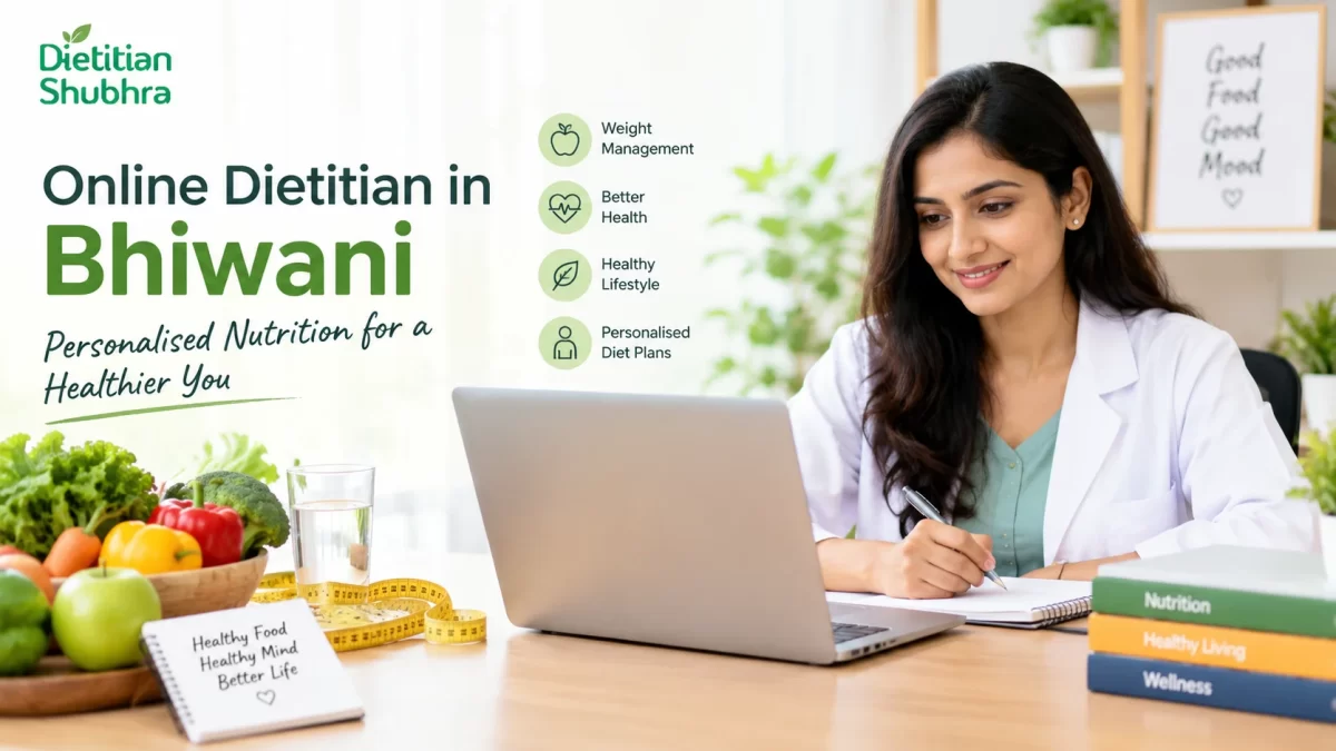 Online Dietitian in Bhiwani