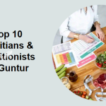 Top 10 Dietitians & Nutritionists in Guntur