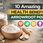 Health Benefits of Arrowroot Powder