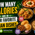How Many Calories Are in Your Favorite Indian Dishes