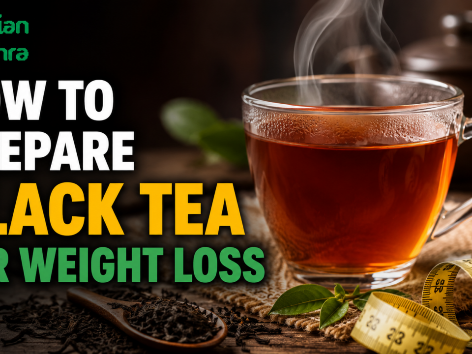 How to Prepare Black Tea for Weight Loss