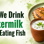 Is it safe to drink buttermilk after eating fish